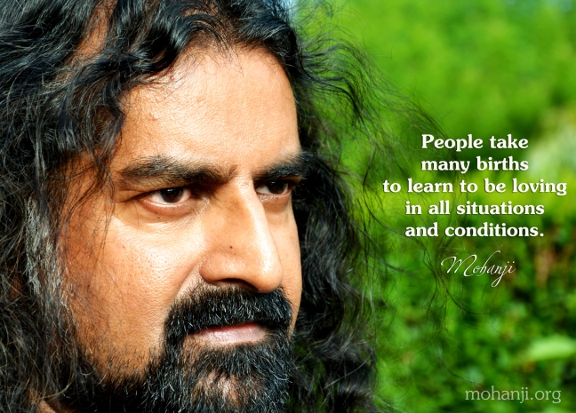 Mohanji quote - People take many births